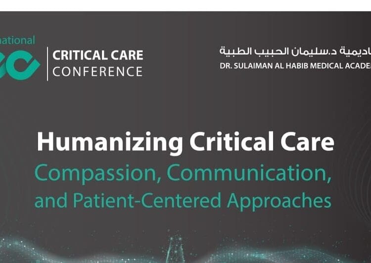 مجموعة الدكتور سليمان الحبيب الطبية تنظم المؤتمر الدولي التاسع للعناية الحرجة