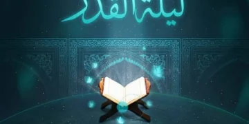 أفضل دعاء ليلة القدر وأبرز الأدعية المستحبة في العشر الأواخر من رمضان